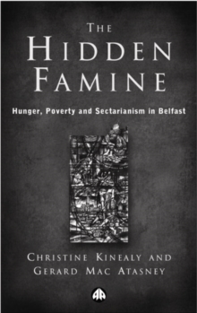 Image for The hidden famine: Belfast, 1845-52