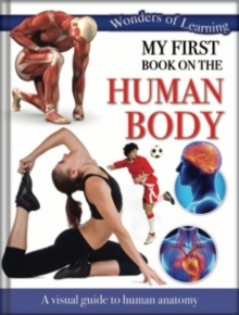 Wonders of Learning: My First Book on First Human Body