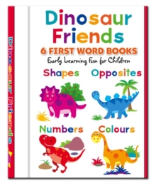Image for Dinosaur Friends - 6 First Word Books