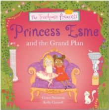 Image for Princess Esme and the Grand Plan