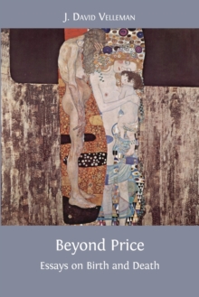 Image for Beyond Price : Essays on Birth and Death