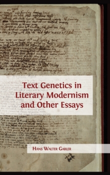 Image for Text Genetics in Literary Modernism and other Essays