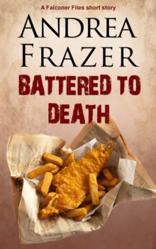 Image for Battered to death: a Falconer files short story