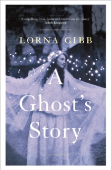 Image for A Ghost's Story: A Novel