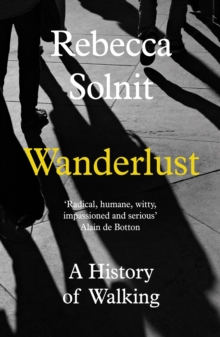 Image for Wanderlust  : a history of walking