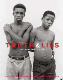 Image for Truth & Lies: Stories from the Truth and Reconciliation Commission in South Africa