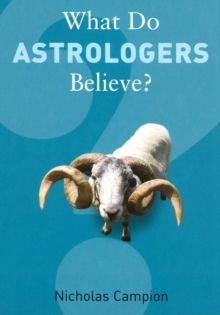 Image for What Do Astrologers Believe?