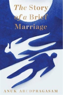 Image for The story of a brief marriage