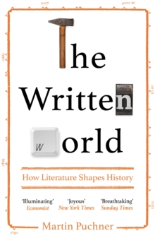 Image for Written World: How Literature Shaped History