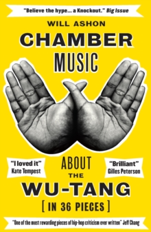 Image for Chamber Music: About the Wu-tang (In 36 Pieces)