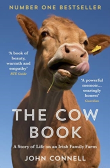 Image for The cow book  : a story of life on a family farm