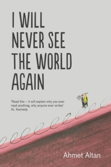 Image for I will never see the world again