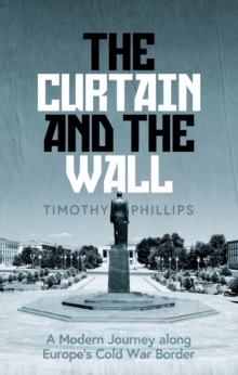 Image for The Curtain and the Wall