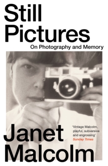 Image for Still Pictures: On Photography and Memory