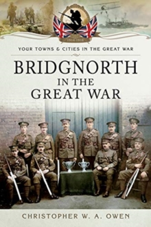 Image for Bridgnorth in the Great War