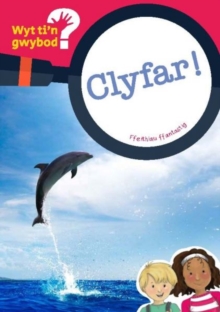 Image for Cyfres Wyt Ti'n Gwybod?: Clyfar