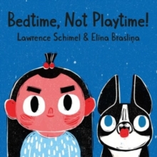 Image for Bedtime, not playtime!