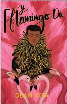 Y Fflamingo Du - Atta, Dean