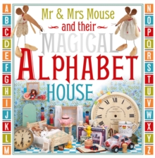 Image for Mr and Mrs Mouse and Their Magical Alphabet House