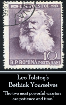 Image for Leo Tolstoy - Bethink Yourselves