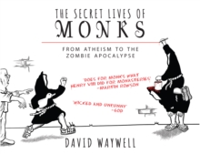 Image for The Secret Lives of Monks