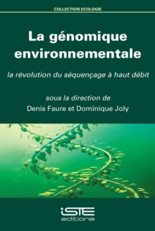 Image for La Genomique Environnementale - La Revolution Du Sequencage a Haut Debit