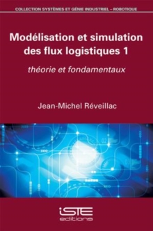 Image for Modelisation Et Simulation Des Flux Logistiques 1