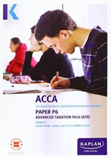Image for ACCA P6 Advanced Taxation FA2016 - Exam Kit