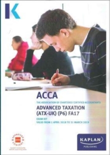 P6 Advanced Taxation – Exam Kit