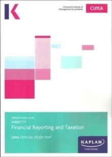 F1 FINANCIAL REPORTING AND TAXATION – STUDY TEXT