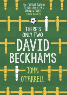 Image for There's only two David Beckhams