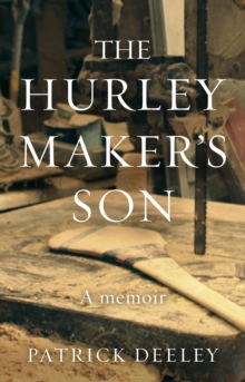 The Hurley Maker’s Son