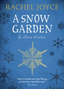 Image for A snow garden and other stories