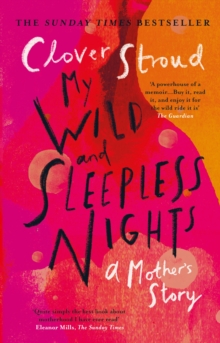 My Wild and Sleepless Nights: THE SUNDAY TIMES BESTSELLER