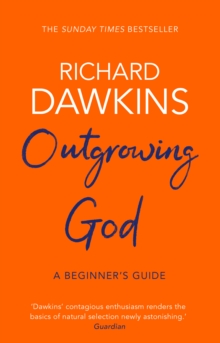 Image for Outgrowing God  : a beginner's guide