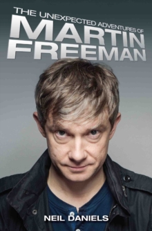 Image for The unexpected adventures of Martin Freeman