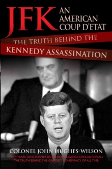 Image for JFK – The Conspiracy and Truth Behind the Assassination