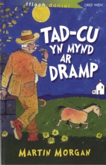 Image for Cyfres Fflach Doniol: Tad-Cu yn Mynd ar Dramp