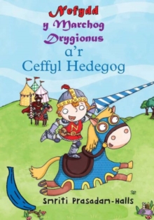 Image for Nefydd y marchog drygionus a'r ceffyl hedegog