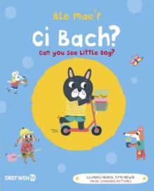 Image for Ble mae'r ci bach?