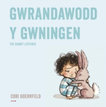 Image for Gwrandawodd y Gwningen / The Rabbit Listened