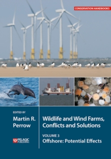 Image for Wildlife and wind farms - conflicts and solutions: onshore : potential effects.
