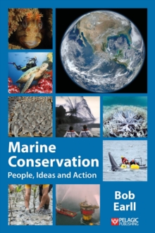 Image for Marine conservation  : people, ideas and action
