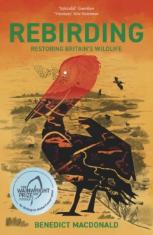 Image for Rebirding  : restoring Britain's wildlife