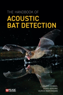 Image for The Handbook of Acoustic Bat Detection