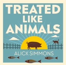 Image for Treated Like Animals