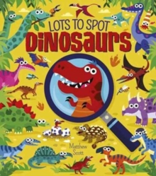 Image for Lots to Spot Dinosaurs