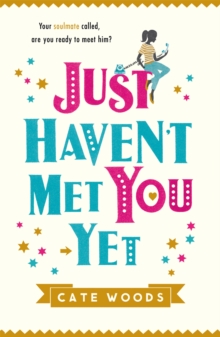 Image for Just haven't met you yet