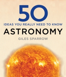 Image for 50 ideas you really need to know: Astronomy