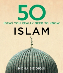 Image for 50 Islam Ideas You Really Need to Know